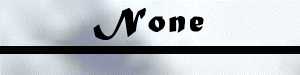 None
